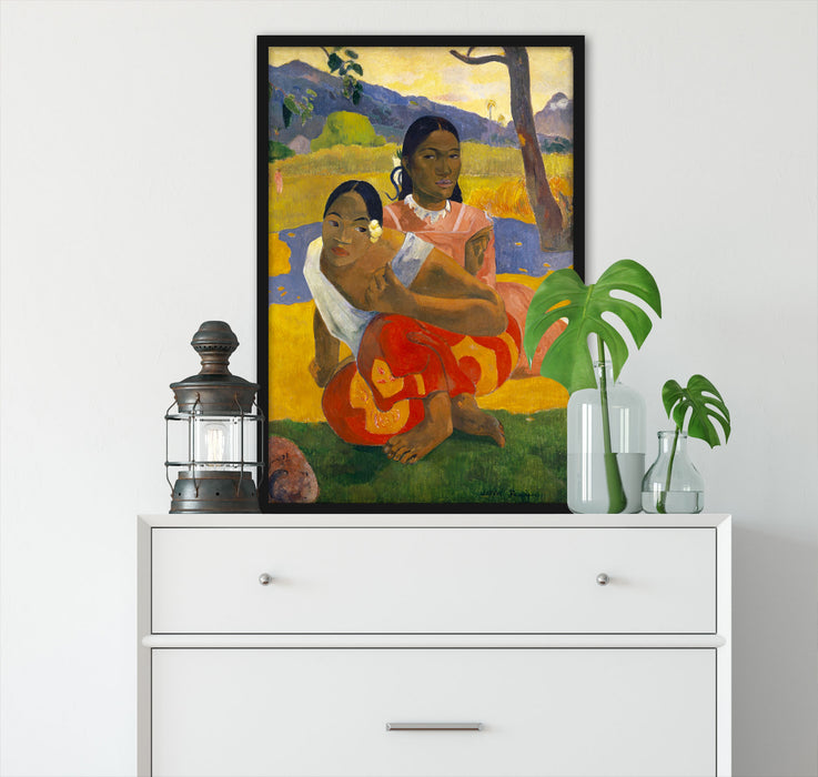 Paul Gauguin - Nafea Faa Ipoipo , Poster mit Bilderrahmen