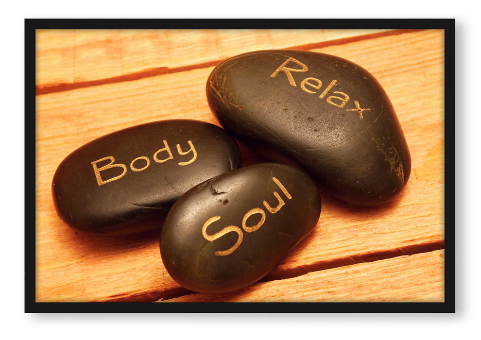 Wellness Body Soul Relax, Poster mit Bilderrahmen