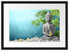 Buddha auf Steinen mit Monoi Blüte Passepartout 55x40