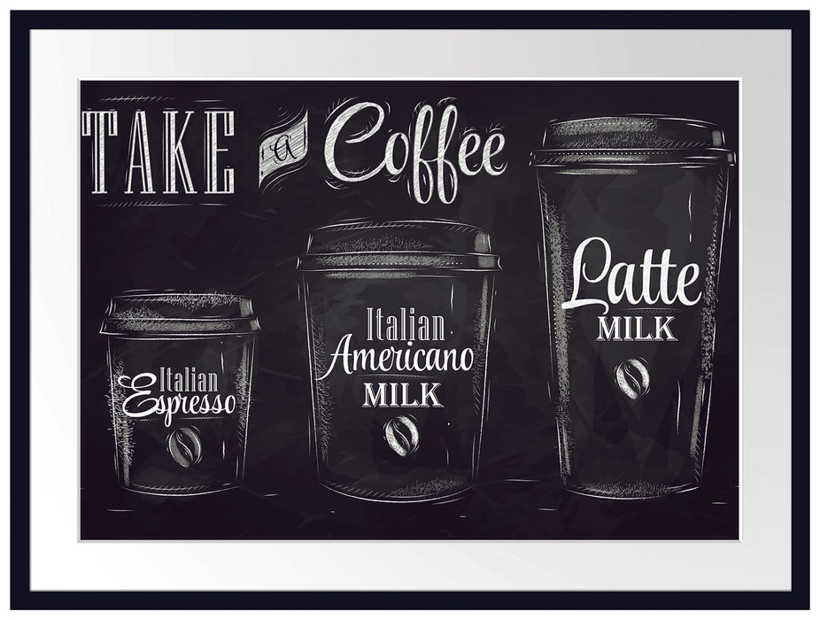 Take a Coffee Kaffee Speziale Passepartout 80x60