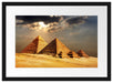 Pyramiden von Gizeh im Sonnenlicht Passepartout 55x40