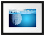 Riesiger Eisberg unter Wasser Passepartout 38x30