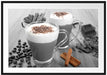 heiße Schokolade und Kaffee Passepartout 100x70