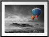 Heißluftballons über den Alpen Passepartout 80x60