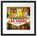 Las Vegas Ortseingangsschild Passepartout Quadratisch 40x40