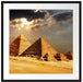 Pyramiden von Gizeh im Sonnenlicht Passepartout Quadratisch 70x70