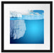 Riesiger Eisberg unter Wasser Passepartout Quadratisch 40x40