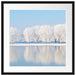 Schneebedeckte Bäume im Winter Passepartout Quadratisch 55x55