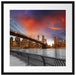 Brooklyn Bridge in New York Passepartout Quadratisch 55x55