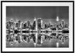 Manhattan Skyline Passepartout 100x70