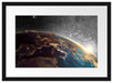Erde im Weltall Passepartout 55x40