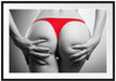 sexy Frauenpo in rotem String Passepartout 100x70