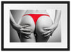 sexy Frauenpo in rotem String Passepartout 55x40