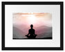 Meditierender Mensch in den Bergen Passepartout 38x30