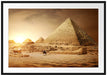 Pyramiden in Ägypten bei Sonnenuntergang Passepartout Rechteckig 100