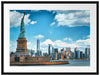 Freiheitsstatue mit New Yorker Skyline Passepartout Rechteckig 80