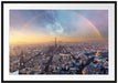Panorama Regenbogen über Paris Passepartout Rechteckig 100