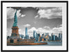 Freiheitsstatue mit New Yorker Skyline B&W Detail Passepartout Rechteckig 80