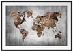 Weltkarte auf altem Holz B&W Detail Passepartout Rechteckig 100