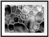 Makroaufnahme Wasserblasen, Monochrome Passepartout Rechteckig 80