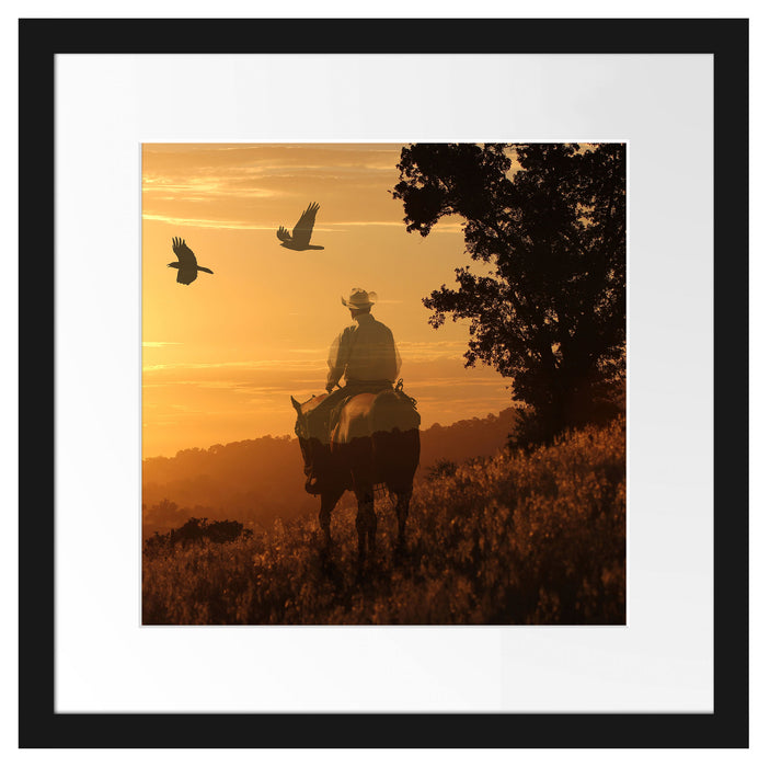 Ein Cowboy im Sonnenuntergang Passepartout Quadratisch 40x40