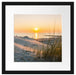 Dünenblick auf Meer bei Sonnenuntergang Passepartout Quadratisch 40