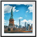 Freiheitsstatue mit New Yorker Skyline Passepartout Quadratisch 70