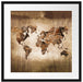 Weltkarte auf altem Holz Passepartout Quadratisch 55
