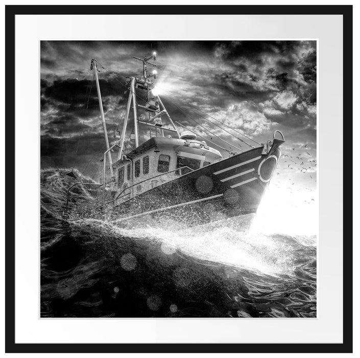 Fischerboot im Sturm auf hoher See, Monochrome Passepartout Quadratisch 70