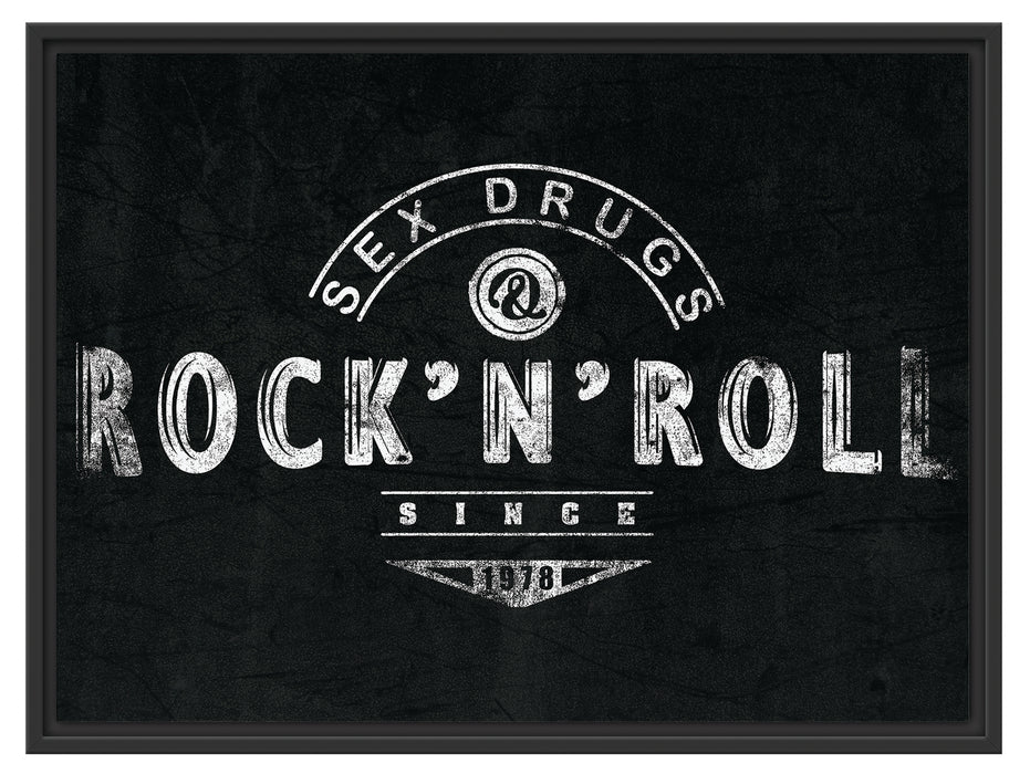 Sex Drugs RocknRoll Black Schattenfugenrahmen 80x60