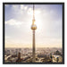 Großstadt Fernsehturm Berlin City Schattenfugenrahmen Quadratisch 70x70