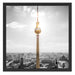 Berliner Fernsehturm Schattenfugenrahmen Quadratisch 55x55