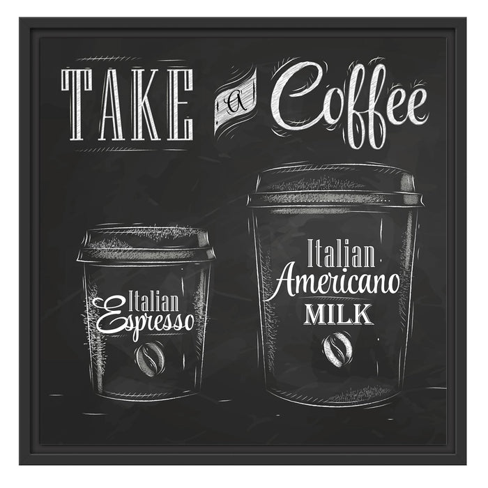 Take a Coffee Kaffee Speziale Schattenfugenrahmen Quadratisch 55x55