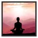 Meditierender Mensch in den Bergen Schattenfugenrahmen Quadratisch 70x70